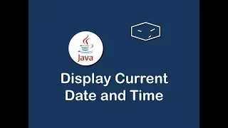 display current date and time in java