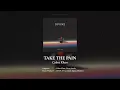 Download Lagu Cakra Khan - Take The Pain (Official Audio)