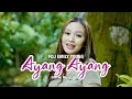 Download Lagu FDJ Emily Young - Ayang Ayang (Official Reggae Version)