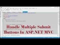 How To Handle Multiple Submit Buttons In ASP NET C