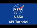 NASA API Tutorial For Beginners
