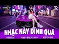 NHẠC NÀY DÍNH QUÁ 🔊 MIXTAPE VIET DEEP 2025 - SET NHẠC TỦ HOUSE LAK \u0026 DEEP HOUSE CHILL 8X9X CỰC CĂNG