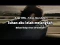 Lagu Tuhan aku lelah melangkah beban hidup terus bertambah (Slowrock Melayu - Tuhan, Aku Lelah) - cover