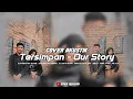 Download Lagu cover akustik tersimpan - Our Story | by Silva r.h