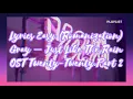 Download Lagu Lyrics Easy (Romanization)// Gray -  Just Like The Rain//ost. Twenty Twenty part.2🍑🌈🍑