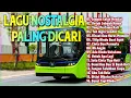 Download Lagu Lagu Nostalgia Paling Dicari | Setiap Lagu, Satu Cerita di Jalan Hidup || Lagu Lawas Populer