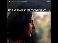 Download Lagu Joan Baez - We Shall Overcome  [HD]