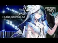 Download Lagu To the Shore's End EXTENDED (PIANO COVER) - Wuthering Waves