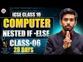 Nested If else in java Crash Course Class X ICSE 100 MARKS in 28 days Prateik Sharma by Java