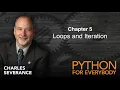 PY4E Chapter 5 loops and iterations - indefinite loops