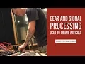 Articul8 Vocal Loops - Gear and Signal Processing Overview