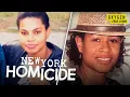 Brooklyn Man Murders Sister Girlfriend New York Homicide S2 E4 Oxygen