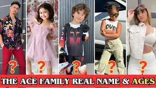 The ACE Family Members Real Name Ages May 2025