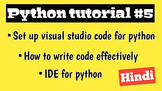 Python tutorial in hindi Setup advanced IDE for python