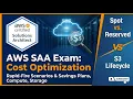 AWS Solutions Architect Exam Prep Master Cost Optimization