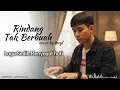 Lagu Rindang Tak Berbuah – Kirey | Cover Deryl Official | Lagu Melayu Patah Hati