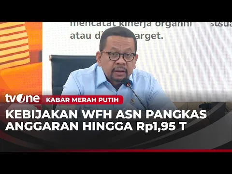 Bakom Klaim WFH ASN Menghemat Anggaran hingga Rp1,95 Triliun | tvOne
