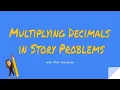 Multiplying Decimals in Story Problems