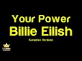 Billie Eilish - Your Power (Karaoke Version)