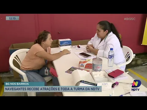 BG nos bairros: Navegantes recebe atrações e toda a turma da NDTV