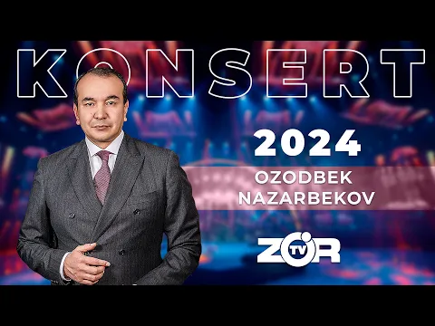 Download MP3 Ozodbek Nazarbekov KONSERT DASTURI 2024