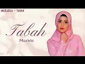 Mazleela - Tabah [Lyric]