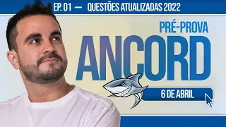 Pré-prova ANCORD 2022 Ep1📖 Revisão para Prova de Certificação ANCORD