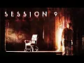 session 9 full soundtrack