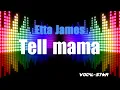 Etta James - Tell Mama | With Lyrics HD Vocal-Star Karaoke 4K