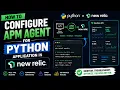 Configuring New Relic Agent for Python Application Flask API New Relic NewRelicInc