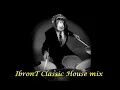 Download Lagu IbronT Classic House mix (1995-2005)