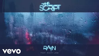 The Script Rain Audio Ft Nicky Jam  The Script Rain Audio Ft Nicky Jam