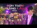 Lagu [DANCE IN PUBLIC] Tăng Duy Tân - BÊN TRÊN TẦNG LẦU (Version2)| BESTEVER Project Dance From Viet Nam