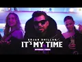 IT S MY TIME Arjan Dhillon Mxrci I CAN FILMS BrownStudiosOfficial