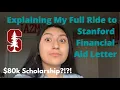 Explaining My Full Ride to Stanford Financial Aid as a Low-Income Student 80k in Scholarships