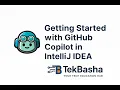 Getting Started with GitHub Copilot in IntelliJ IDEA
