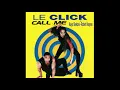 Download Lagu Le Click - Don't Go (Spike's Club Mix) 1997
