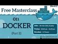Docker Tutorial Masterclass - PART 2 Dockerfile Docker Compose Docker Networking Docker swarm