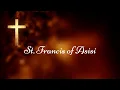 St Francis of Assisi - learn about St Francis and his prayer