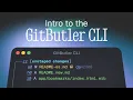 Intro to the GitButler CLI