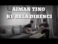 Download Lagu AIMAN TINO-KU RELA DI BENCI (COVER by BRADE MUSIC)