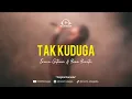 Download Lagu TAK KUDUGA-Erwin Gutawa \u0026 Yura Yunita (Karaoke Original)