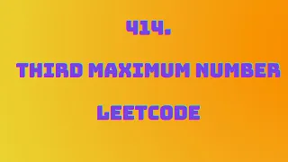 414 Third Maximum Number LeetCode Easy O n 92 23 Faster C