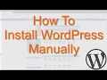 How To Install WordPress Manually cPanel FTP