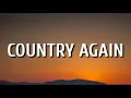 Thomas Rhett - Country Again (Lyrics)