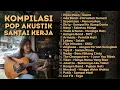 Lagu KUMPULAN HITS LAGU 2000-AN POP INDONESIA AKUSTIK BUAT SANTAI | Playlist Full Album Pagi Hari