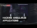 Hacking AngularJS Applications - Course Overview