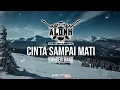 Download Lagu CINTA SAMPAI MATI - Kangen Band (Cover Instrumental) by ALONK
