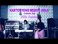 Kartonyono Medot Janji-Nita Savana ft Gufrond Savana (cover)
