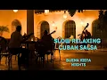 Download Lagu Slow Romantic Cuban Salsa – Buena Vista Nights
